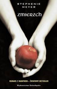 Stephenie Meyer - Zmierzch  - recenzja ksiażki