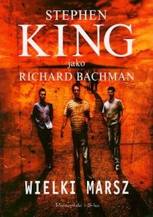 Wielki Marsz autorstwa Stephena Kinga - okładka książki
