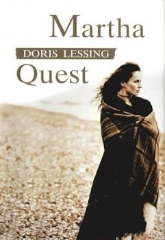 Recenzja książki Martha Quest - Dorris Lessing