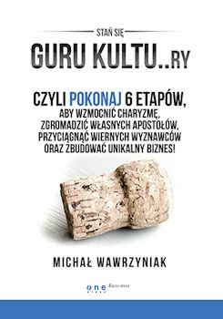 Recenzja książki GURU KULTU...ry - Michał Wawrzyniak