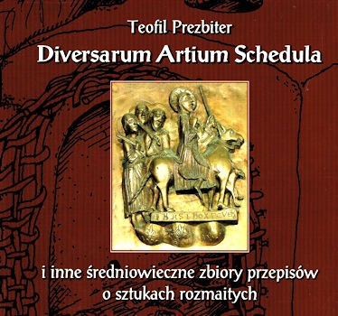 Recenzja książki Diversarum Artium Schedula - Teofil Prezbiter
