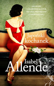 Recenzja książki Japoński kochanek - Isabel Allende
