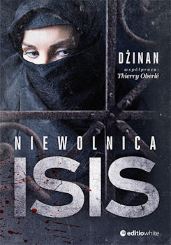 Recenzja książki Niewolnica ISIS - Thierry Oberlé