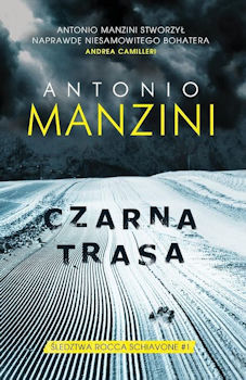 Recenzja książki Czarna Trasa - Antonio Manzini