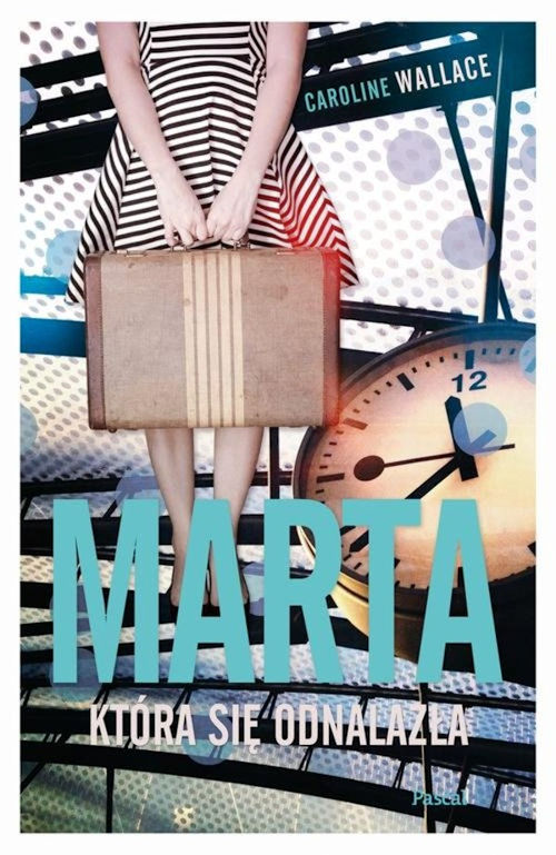 Recenzja książki Marta, która się odnalazła - Caroline Wallace