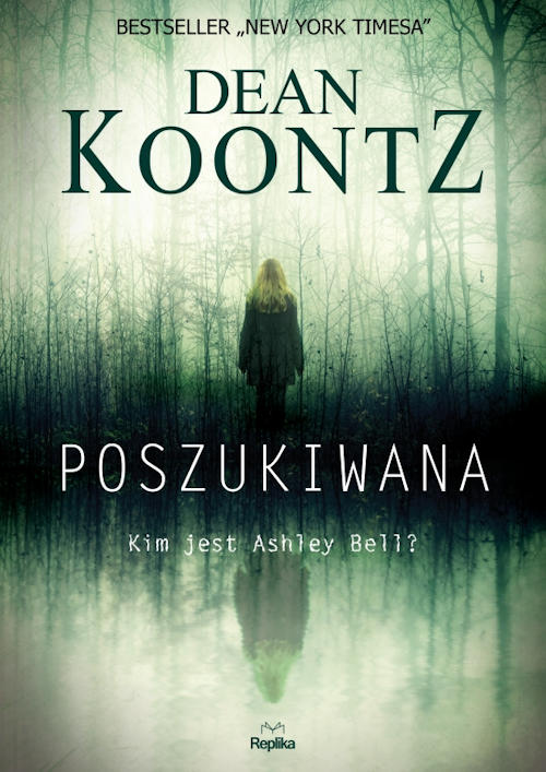 Recenzja książki Poszukiwana - Dean Koontz