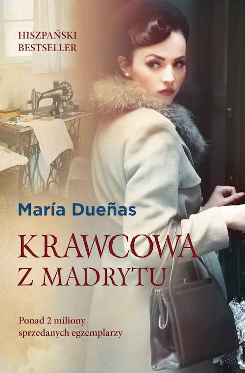 Recenzja książki Krawcowa z Madrytu - María Dueñas