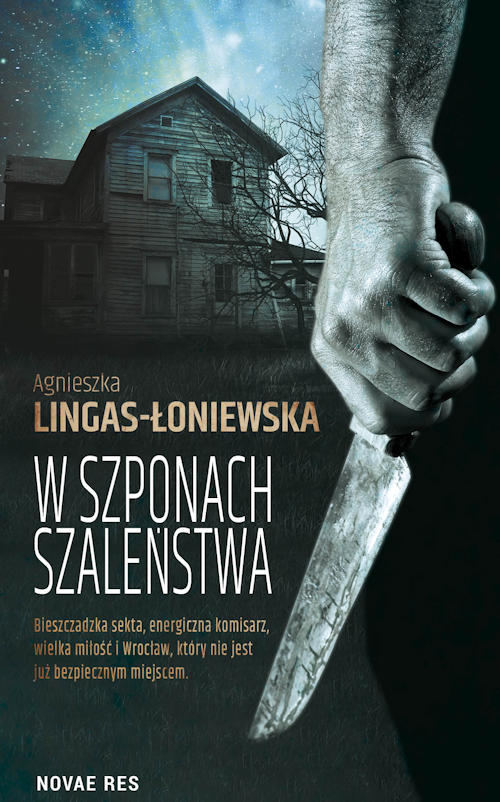 Recenzja książki W szponach szaleństwa - Agnieszka Lingas-Łoniewska