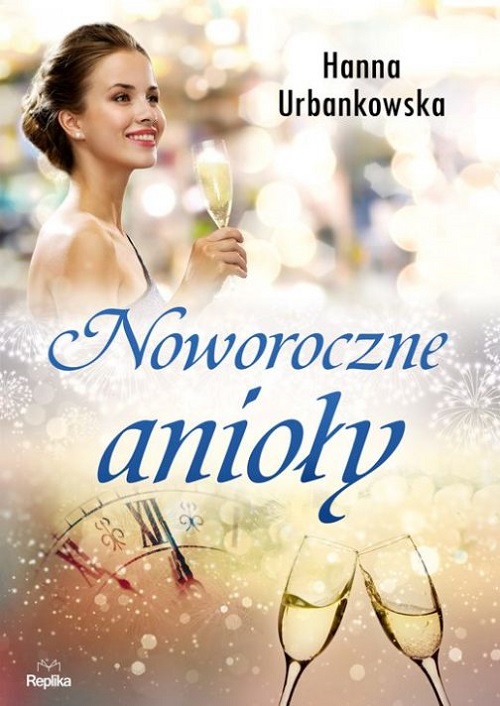 Recenzja książki Noworoczne anioły Hanna Urbanowska