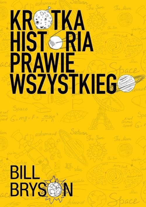Recenzja książki Krótka Historia Prawie Wszystkiego - Bill Bryson
