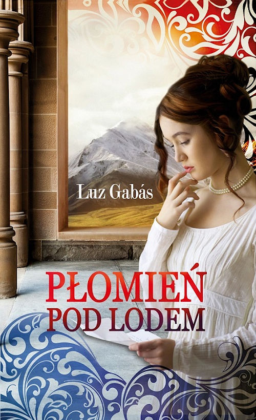 Recenzja książki Płomień pod lodem - Luz Gabas