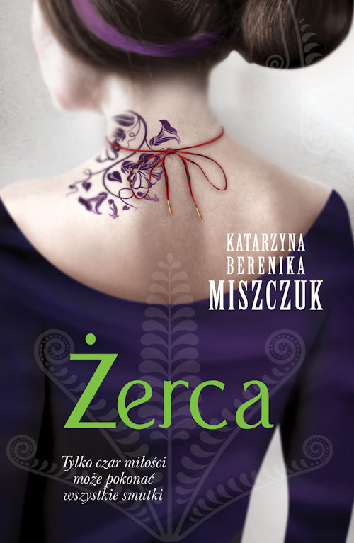 Recenzja książki Żerca - Katarzyna Berenika Miszczuk