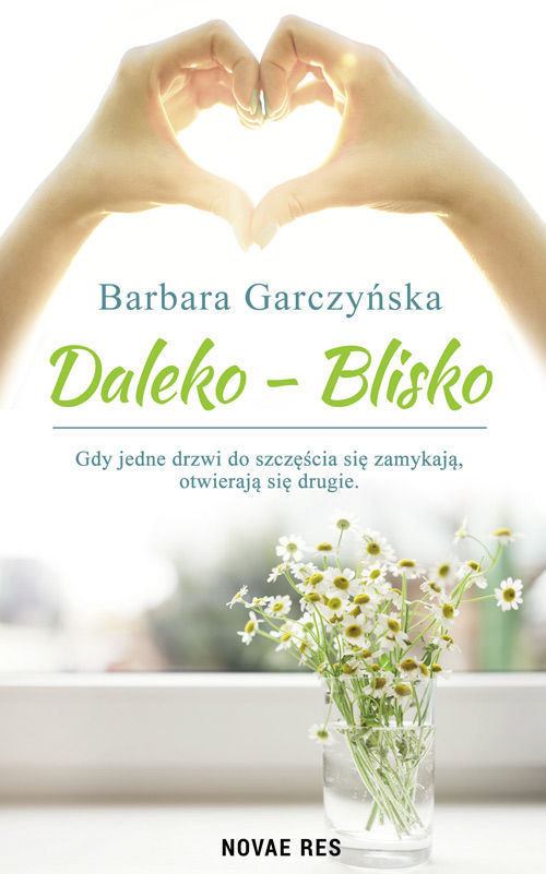 Recenzja książki Daleko-Blisko - Barbara Garczyńska