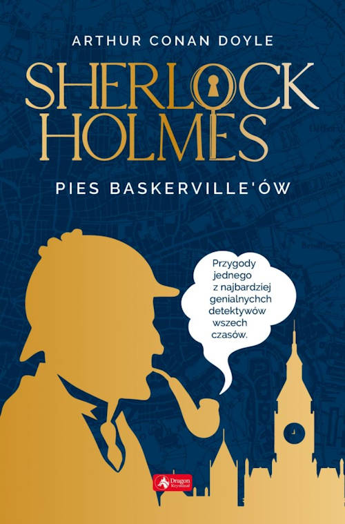 Sherlock Holmes. Pies Baskerville'ów - Arthur Conan Doyle