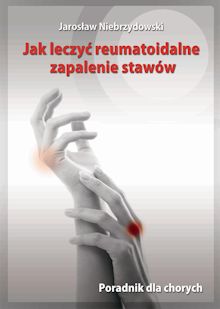 Recenzja książki Jak leczyć reumatoidalne zapalenie stawów