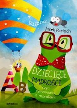 Dziecięce mądrości - Jacek Pacioch