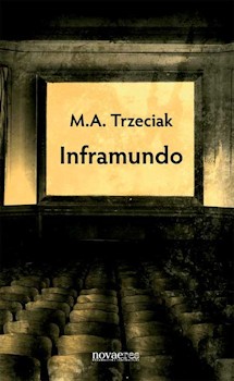 Recenzja książki Inframundo M. A. Trzeciak