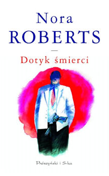 Recenzja książki Dotyk śmierci - J. D. Robb (Nora Roberts)