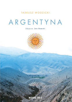 Recenzja książki Argentyna - Tadeusz Wodzicki