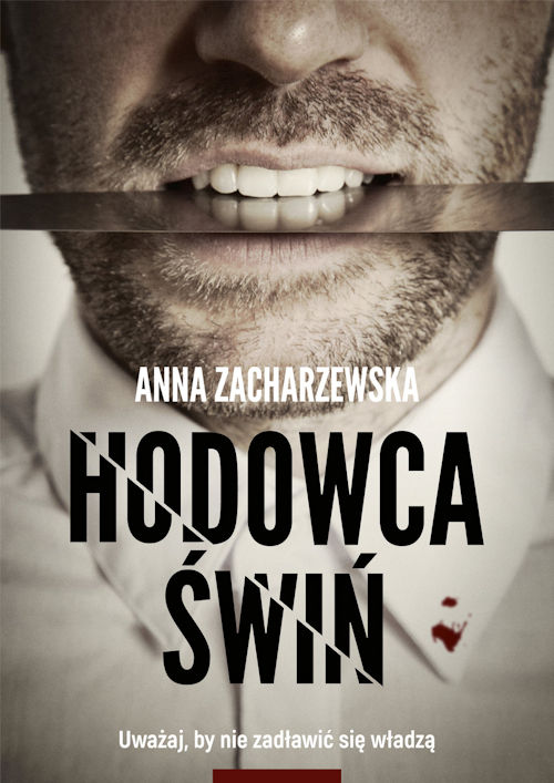 Recenzja książki Hodowca świń - Anna Zacharzewska