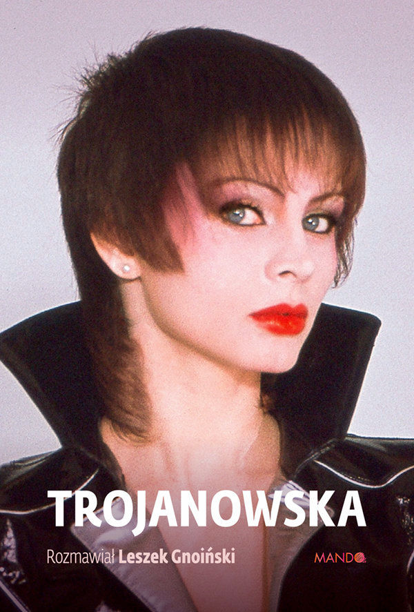 Trojanowska - Leszek Gnoiński, Izabela Trojanowska