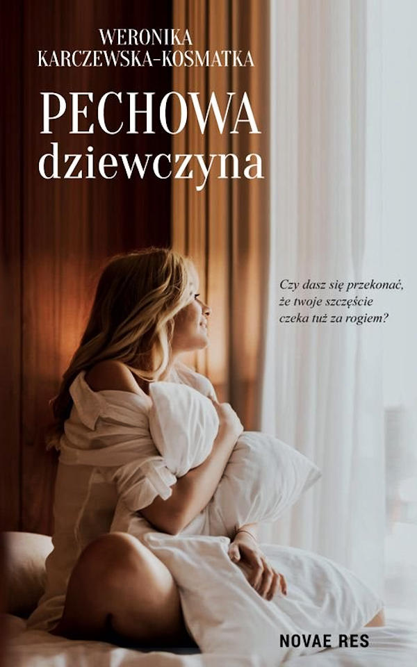 Pechowa dziewczyna - Weronika Karczewska-Kosmatka