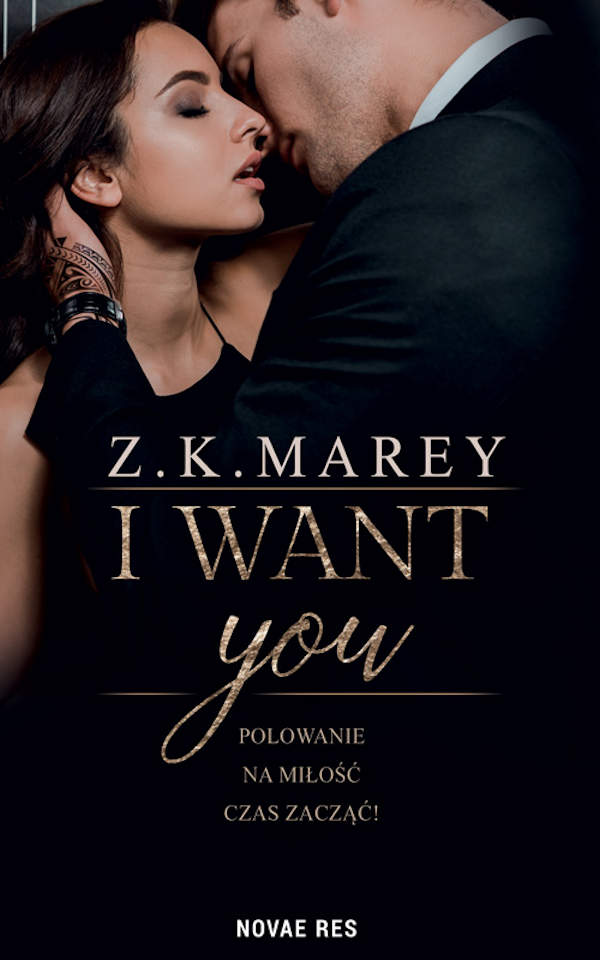 I want you - Z. K. Marey