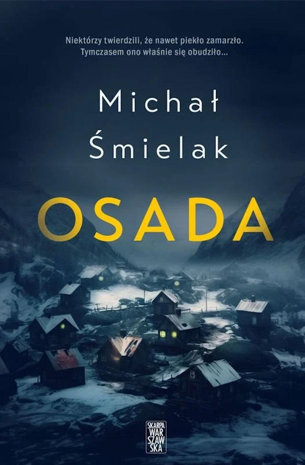 Osada - Michal Śmielak